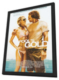 Fool's Gold 11 x 17 Movie Poster - Style A - in Deluxe Aluminum Frame