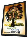 Brothers & Sisters (TV) 11 x 17 TV Poster - Style D - in Deluxe Aluminum Frame