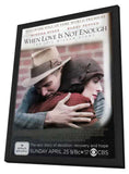 When Love Is Not Enough: The Lois Wilson Story 11 x 17 Movie Poster - Style A - in Deluxe Aluminum Frame