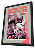 Quarterback Princess 11 x 17 Movie Poster - Style A - in Deluxe Aluminum Frame