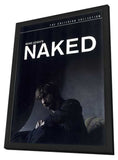 Naked 11 x 17 Movie Poster - Style B - in Deluxe Wood Frame