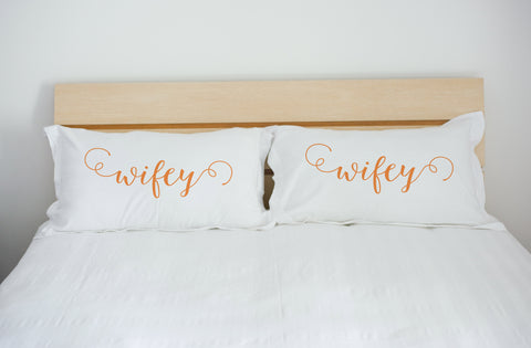 Wifey Wifey - Orange Set of Two Pillow Case by OBC 20 X 30