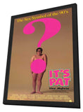 It's Pat: The Movie 11 x 17 Movie Poster - Style A - in Deluxe Aluminum Frame