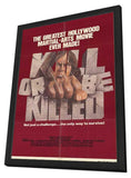 Kill or Be Killed 11 x 17 Movie Poster - Style A - in Deluxe Aluminum Frame