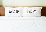 Wake Up, Kick Ass - Black Set of 2 Pillow Case by OBC 20 X 30