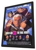 Naked Gun 33 1/3: The Final Insult 11 x 17 Movie Poster - Style A - in Deluxe Aluminum Frame