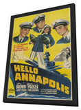 Hello, Annapolis 11 x 17 Movie Poster - Style A - in Deluxe Aluminum Frame