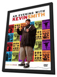 An Evening with Kevin Smith 11 x 17 Movie Poster - Style A - in Deluxe Wood Frame