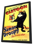 Senor Droopy 11 x 17 Movie Poster - Style A - in Deluxe Aluminum Frame