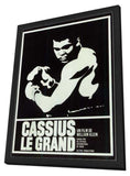 Cassius Le Grand 11 x 17 Poster - Foreign - Style A - in Deluxe Aluminum Frame