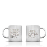 Love Is Patient Mug by