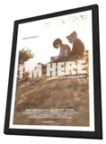 I'm Here 11 x 17 Movie Poster - Style A - in Deluxe Aluminum Frame