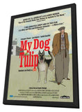 My Dog Tulip 11 x 17 Movie Poster - Style A - in Deluxe Aluminum Frame