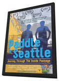 Paddle to Seattle: Journey Through the Inside Passage 11 x 17 Movie Poster - Style B - in Deluxe Aluminum Frame