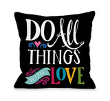 All Things With Love - Black Multi Throw Pillow by Pen & Paint
