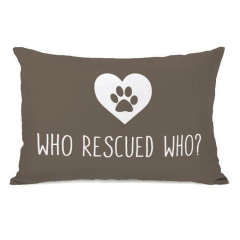 Who Rescued Who Throw Pillow by
