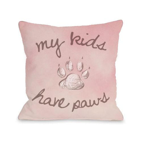 My Kids Have Paws Outdoor Throw Pillow by