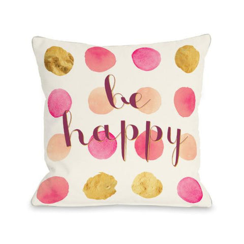 Be Happy Dots Throw Pillow by OBC