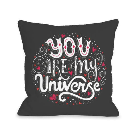 You Are My Universe Throw Pillow by OBC