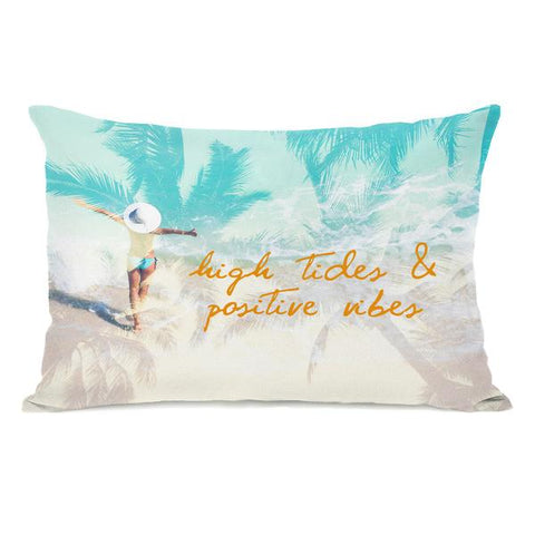 High Tides Positive Vibes Throw Pillow by