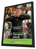 A Thousand Words 11 x 17 Movie Poster - Style B - in Deluxe Aluminum Frame