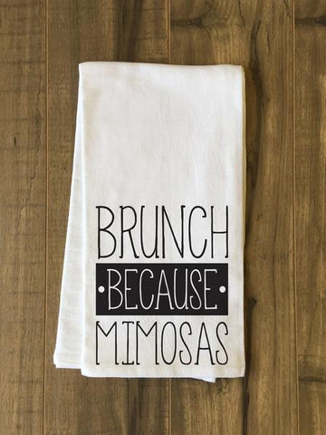 Brunch Because Mimosas Tea Towel by