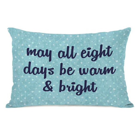 All Eight Days Throw Pillow by OBC