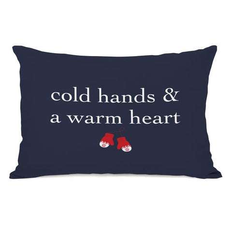 Cold Hands Warm Heart Throw Pillow by OBC