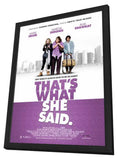 That's What She Said 11 x 17 Movie Poster - Style A - in Deluxe Aluminum Frame