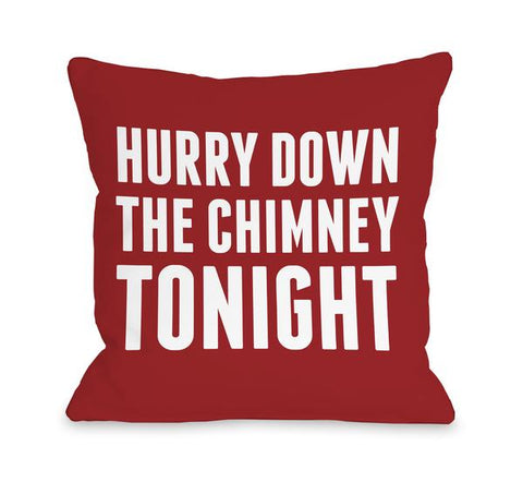 Bold Hurry Down The Chimney Throw Pillow by OBC