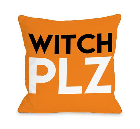 Witch Plz Throw Pillow by OBC