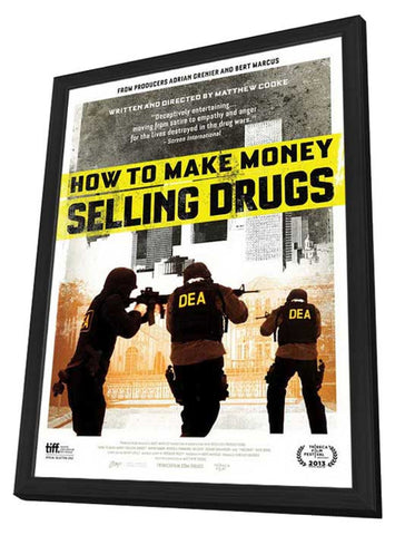 How to Make Money Selling Drugs 11 x 17 Movie Poster - Style B - in Deluxe Aluminum Frame