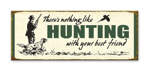 Hunting with your Best Friend Wood 17x44