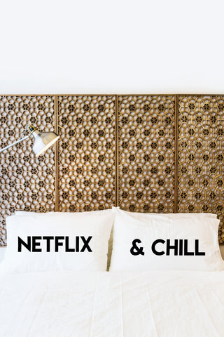 Netflix And Chill - Set of Two Pillow Case by OBC 20 X 30