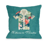Welcome To Paradise - Green Throw Pillow by OBC 18 X 18