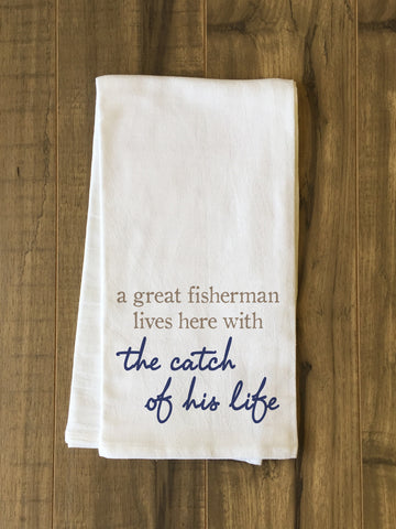 Fisherman Catch Of Life - Multi Tea Towel by OBC 30 X 30