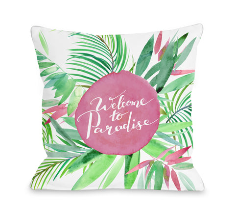 Welcome To Paradise - Green Throw Pillow by OBC 18 X 18