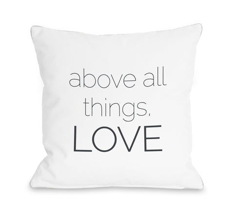 Above All Things - White Throw Pillow by OBC 18 X 18