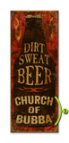 Dirt. Sweat. Beer. Metal 14x36