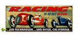 Racing is in my blood Metal 14x36