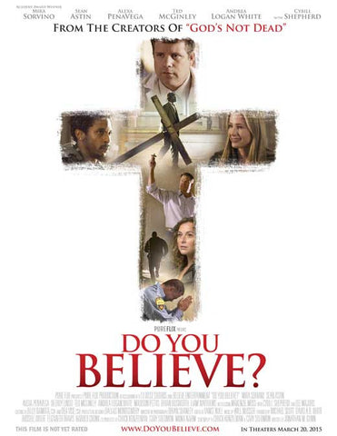 Do You Believe? 27 x 40 Movie Poster - Style A