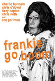 Frankie Go Boom 11 x 17 Movie Poster - Style A