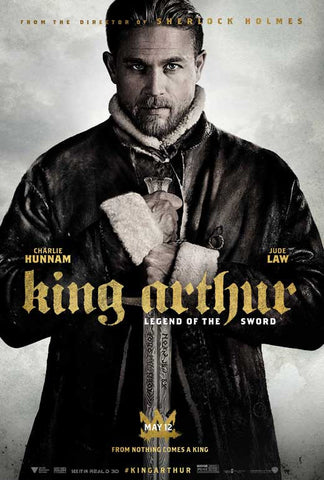 King Arthur: Legend of the Sword Movie Posters - 27 x 40 Year: 2017