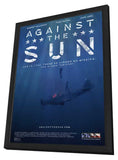 Against the Sun 11 x 17 Movie Poster - Style A - in Deluxe Aluminum Frame