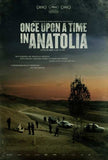 Once Upon a Time in Anatolia 11 x 17 Movie Poster - Style B