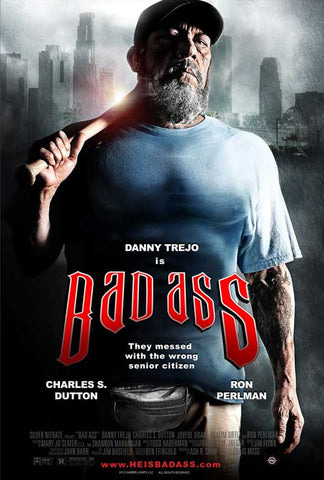 Bad Ass 11 x 17 Movie Poster - Style B