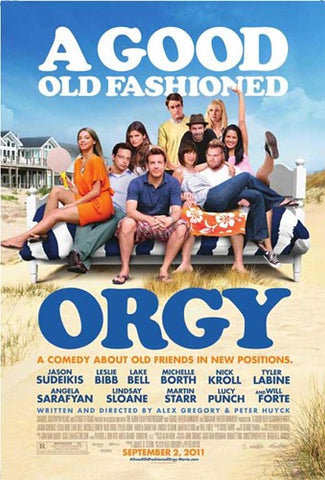 A Good Old Fashioned Orgy Movie Poster Print