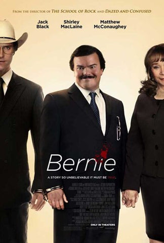 Bernie Movie Poster Print