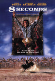 8 Seconds 11 x 17 Movie Poster - Style A
