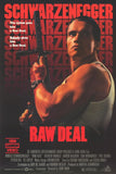 Raw Deal 11 x 17 Movie Poster - Style B
